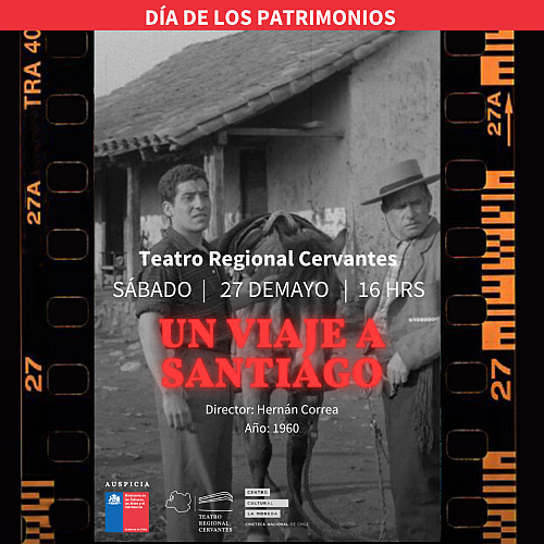 Día de Los Patrimonios: “Un Viaje a Santiago” en el Teatro Regional Cervantes de Valdivia