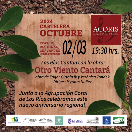 Agrupación Coral de Los Ríos celebra a la Región con la Cantata “Otro Viento Cantará” -DÍA 2-