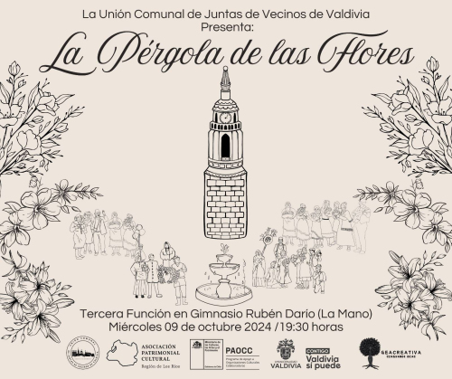 La Unión Comunal de Juntas de Vecinos de Valdivia presenta: “La Pérgola de las Flores”
